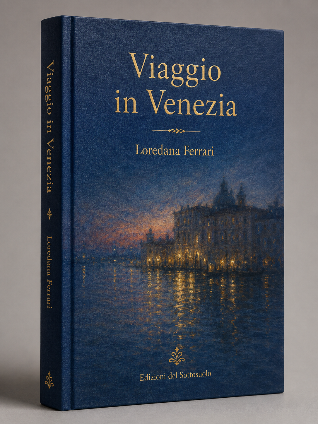 Couverture de « Viaggio in Venezia » de Loredana Ferrari